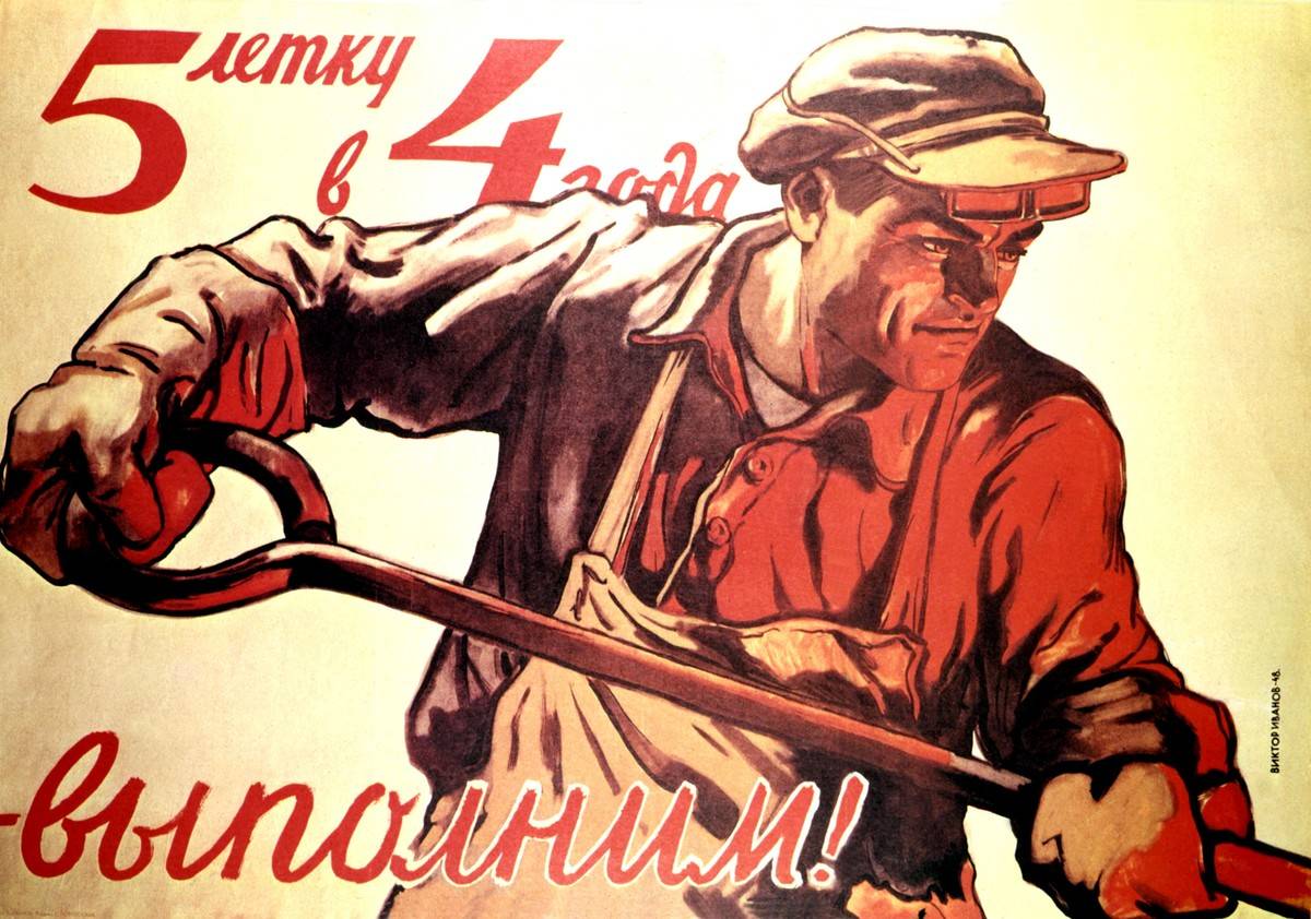 A propaganda poster about the five-year plan is from Soviet Russia.
