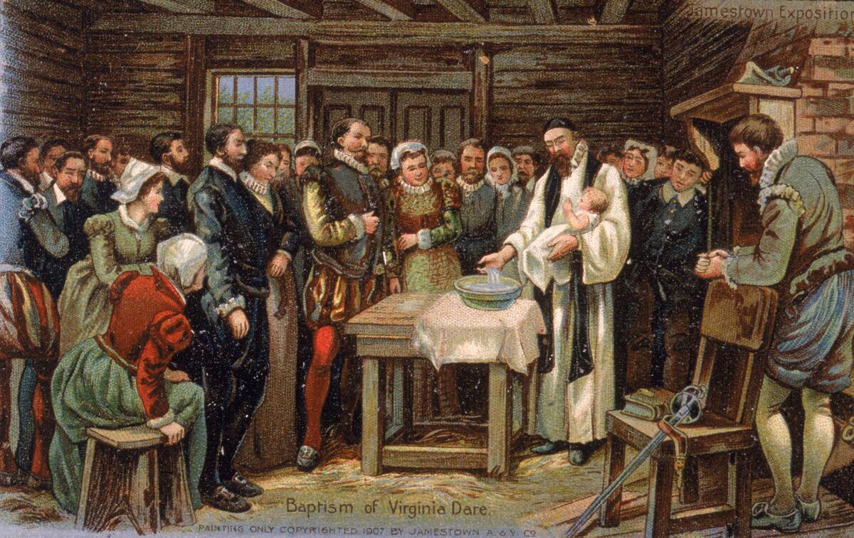 Virginia Dare (1587-?). First child born in North America of English  parents, b. Roanoke Island, Virginia colony (now North Carolina).